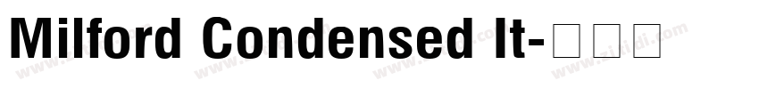 Milford Condensed It字体转换
